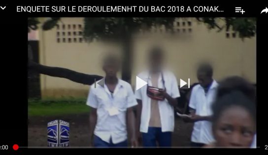 Gangan TV :Enquête sur le déroulement de Bac session 2018 à Conakry