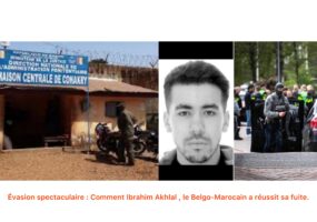 Évasion spectaculaire : Comment Ibrahim Akhlal, le Belgo-Marocain a réussi sa fuite